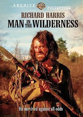 Человек диких прерий / Man in the Wilderness () смотреть онлайн бесплатно в отличном качестве