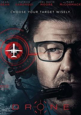 Дрон / Drone (2017) смотреть онлайн бесплатно в отличном качестве