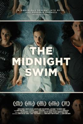 Полночное плавание (The Midnight Swim)  года смотреть онлайн бесплатно в отличном качестве. Постер