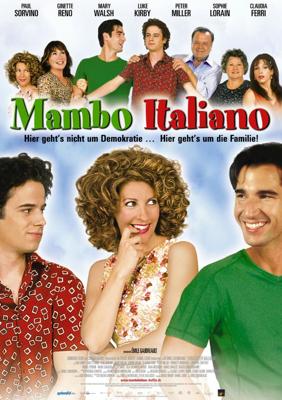 Мамбо по-итальянски / Mambo Italiano (2003) смотреть онлайн бесплатно в отличном качестве