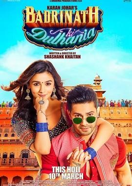 Невеста Бадринатха (Badrinath Ki Dulhania) 2017 года смотреть онлайн бесплатно в отличном качестве. Постер