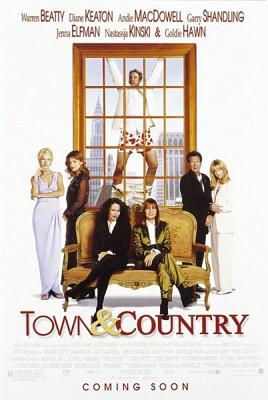 Город и деревня (Town & Country) 2001 года смотреть онлайн бесплатно в отличном качестве. Постер