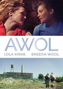 Самоволка / AWOL (2016) смотреть онлайн бесплатно в отличном качестве