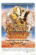 Сверкающие седла (Blazing Saddles)  года смотреть онлайн бесплатно в отличном качестве. Постер