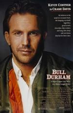 Дархэмские быки / Bull Durham (None) смотреть онлайн бесплатно в отличном качестве