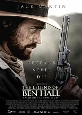 Легенда о Бене Холле / The Legend of Ben Hall (2016) смотреть онлайн бесплатно в отличном качестве