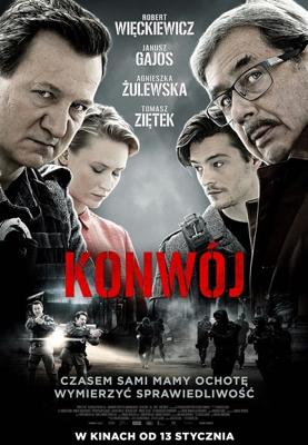 Конвой / Konwoj (2016) смотреть онлайн бесплатно в отличном качестве