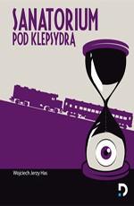 Санаторий «Под клепсидрой» (Sanatorium pod klepsydra) 1973 года смотреть онлайн бесплатно в отличном качестве. Постер