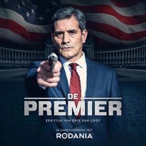 Премьер (De Premier) 2016 года смотреть онлайн бесплатно в отличном качестве. Постер