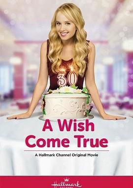 Мечты сбываются (A Wish Come True)  года смотреть онлайн бесплатно в отличном качестве. Постер