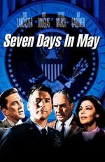 Семь дней в мае / Seven Days in May (None) смотреть онлайн бесплатно в отличном качестве