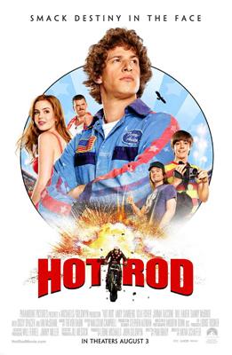 Лихач (Hot Rod) 2007 года смотреть онлайн бесплатно в отличном качестве. Постер