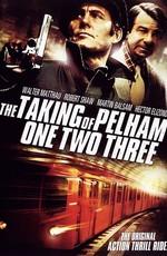 Захват поезда Пелэм 1-2-3 / The Taking of Pelham One Two Three (None) смотреть онлайн бесплатно в отличном качестве