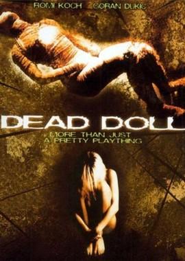 Кукла / Dead Doll (None) смотреть онлайн бесплатно в отличном качестве