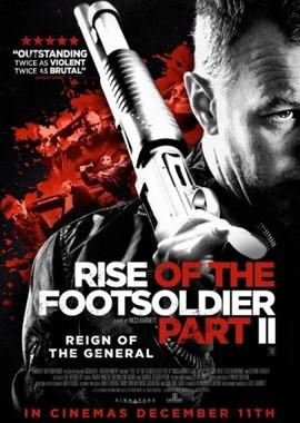 Восхождение пехотинца. Часть II / Rise of the Footsoldier Part II (None) смотреть онлайн бесплатно в отличном качестве