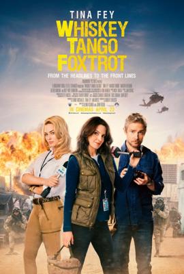 Репортерша / Whiskey Tango Foxtrot (2016) смотреть онлайн бесплатно в отличном качестве