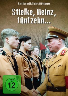 Штильке, Хайнц, пятнадцать лет... (Stielke, Heinz, fünfzehn...)  года смотреть онлайн бесплатно в отличном качестве. Постер