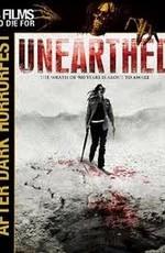 Из под земли / Unearthed (2007) смотреть онлайн бесплатно в отличном качестве