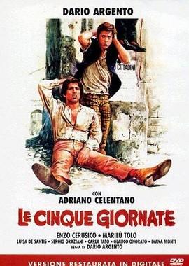 Пять дней / Le cinque giornate (1973) смотреть онлайн бесплатно в отличном качестве