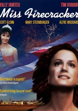 Мисс фейерверк / Miss Firecracker (1989) смотреть онлайн бесплатно в отличном качестве