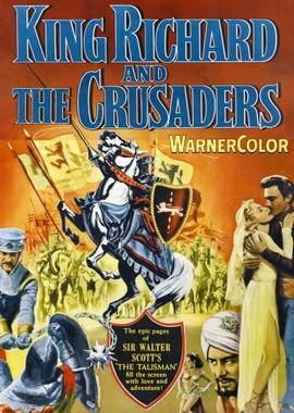 Ричард Львиное Сердце / King Richard and the Crusaders (None) смотреть онлайн бесплатно в отличном качестве