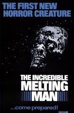 Расплавленный / The Incredible Melting Man (1977) смотреть онлайн бесплатно в отличном качестве