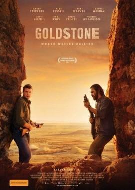 Голдстоун (Goldstone) 2016 года смотреть онлайн бесплатно в отличном качестве. Постер