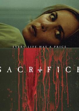 Жертва / Sacrifice (2016) смотреть онлайн бесплатно в отличном качестве