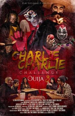 Чарли, Чарли (Charlie Charlie) 2016 года смотреть онлайн бесплатно в отличном качестве. Постер