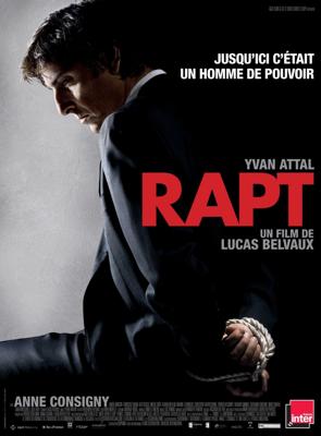 Похищение (Rapt) 2009 года смотреть онлайн бесплатно в отличном качестве. Постер