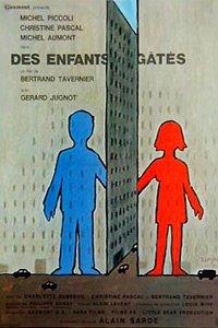 Избалованные дети / Des enfants gâtés (1977) смотреть онлайн бесплатно в отличном качестве