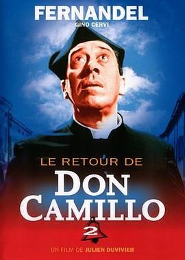 Возвращение Дона Камилло / Retour de Don Camillo, Le (1953) смотреть онлайн бесплатно в отличном качестве