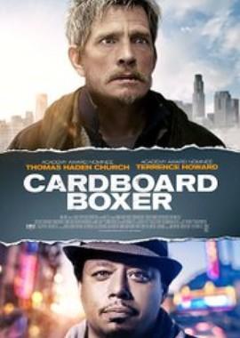 Боксер-марионетка / Cardboard Boxer (2016) смотреть онлайн бесплатно в отличном качестве