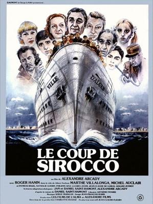 Порыв сирокко / Le coup de sirocco (1979) смотреть онлайн бесплатно в отличном качестве