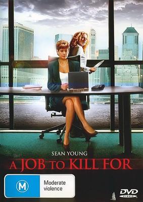 Любой ценой (A Job to Kill For) 2006 года смотреть онлайн бесплатно в отличном качестве. Постер