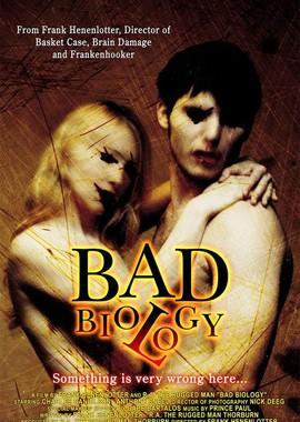 Дурная биология / Bad biology (2008) смотреть онлайн бесплатно в отличном качестве