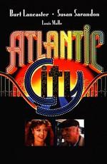 Атлантик Сити / Atlantic City (1980) смотреть онлайн бесплатно в отличном качестве