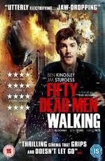 Пятьдесят ходячих трупов / Fifty Dead Men Walking (2008) смотреть онлайн бесплатно в отличном качестве