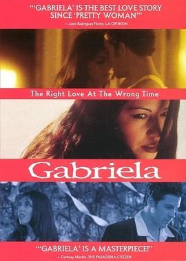 Габриэла / Gabriela (2001) смотреть онлайн бесплатно в отличном качестве