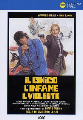 Циничный, подлый, жестокий / Il cinico, l'infame, il violento (1977) смотреть онлайн бесплатно в отличном качестве