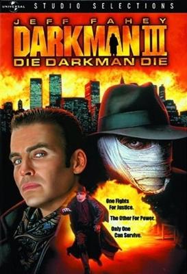 Человек тьмы III (Darkman III: Die Darkman Die)  года смотреть онлайн бесплатно в отличном качестве. Постер