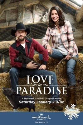 Любовь в раю / Love in Paradise (2016) смотреть онлайн бесплатно в отличном качестве