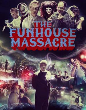 Резня в парке аттракционов / The Funhouse Massacre () смотреть онлайн бесплатно в отличном качестве