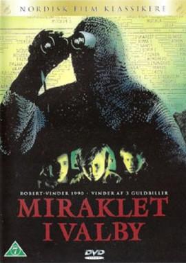 Чудо в Вальбю (Miraklet i Valby) 1989 года смотреть онлайн бесплатно в отличном качестве. Постер