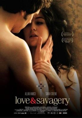 Любовь и дикость / Love & Savagery (2009) смотреть онлайн бесплатно в отличном качестве