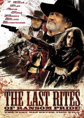 Панихида по Рэнсому Прайду / The Last Rites of Ransom Pride (2009) смотреть онлайн бесплатно в отличном качестве