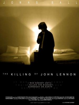 Убийство Джона Леннона / The Killing of John Lennon (2006) смотреть онлайн бесплатно в отличном качестве