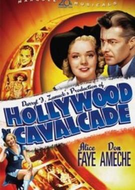 Голливудская кавалькада (Hollywood Cavalcade)  года смотреть онлайн бесплатно в отличном качестве. Постер