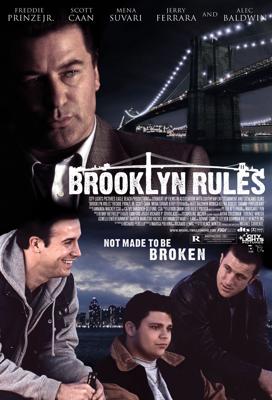 Законы Бруклина (Brooklyn Rules) 2007 года смотреть онлайн бесплатно в отличном качестве. Постер