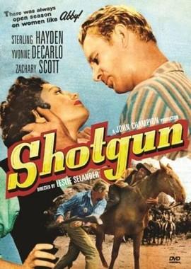 Дробовик / Shotgun (1955) смотреть онлайн бесплатно в отличном качестве